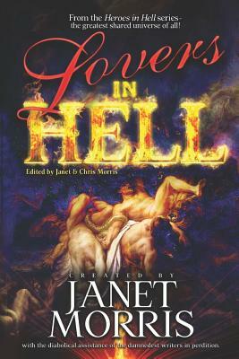 Lovers in Hell by Nancy Asire, Christopher Morris