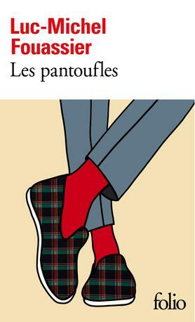 Les pantoufles by luc-michel fouassier