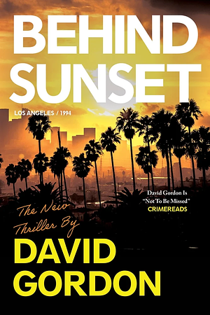 Behind Sunset by David Gordon