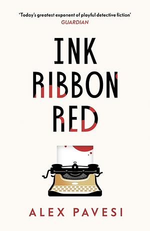 Ink Ribbon Red by Alex Pavesi