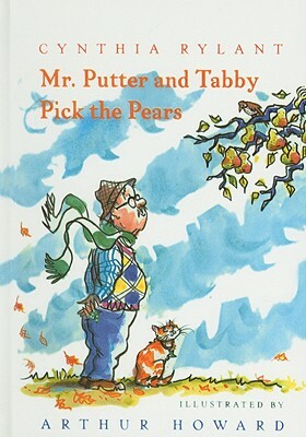 Mr. Putter & Tabby Pick the Pears by Cynthia Rylant