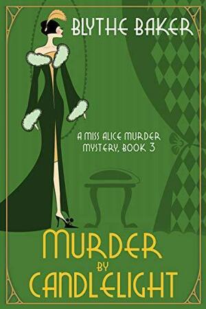 Murder by Candlelight by Blythe Baker