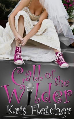 Call Of the Wilder by Kris Fletcher