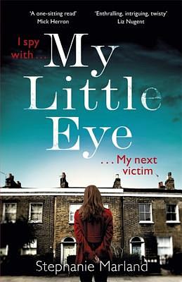 My Little Eye by Stephanie Marland