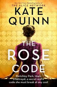 The Rose Code by Kate Quinn