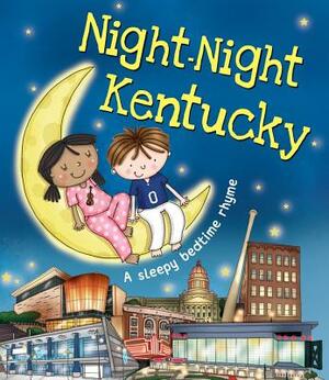 Night-Night Kentucky by Katherine Sully