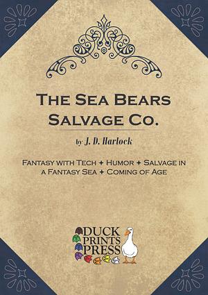 The Sea Bears Salvage Co. by J. D. Harlock