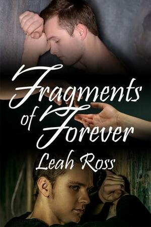 Fragments of Forever by Leah Ross