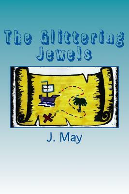 The Glittering Jewels by J. May