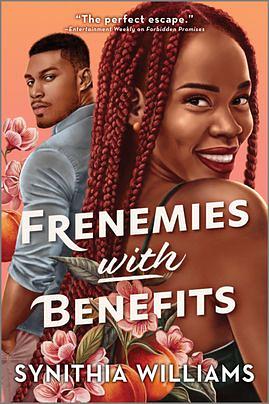 Frenemies with Benefits by Synithia Williams