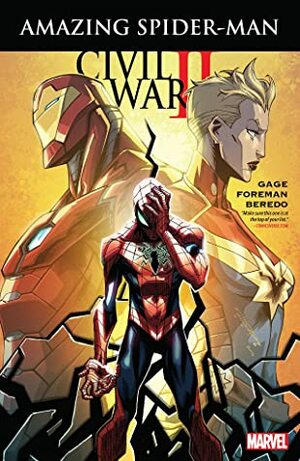 Civil War II: Amazing Spider-Man by Christos Gage, Travel Foreman