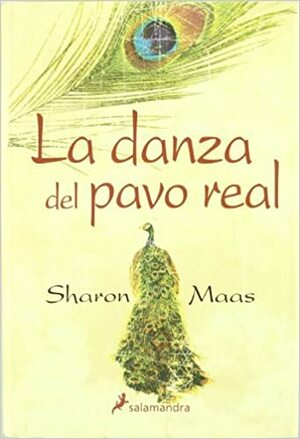 La Danza Del Pavo Real by Sharon Maas