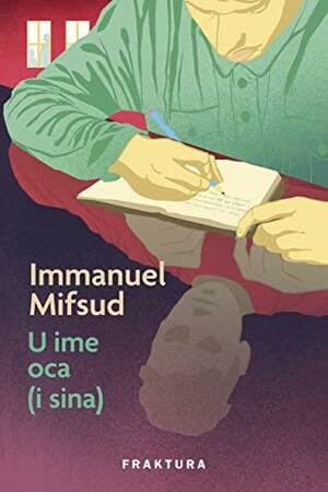 U ime oca by Immanuel Mifsud