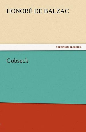 Gobseck by Honoré de Balzac