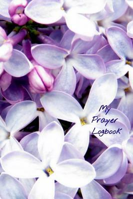 My Prayer Logbook: A 90 Day Guide to Prayer, Praise, Thanks and Reflection by T. &. K. Publishing