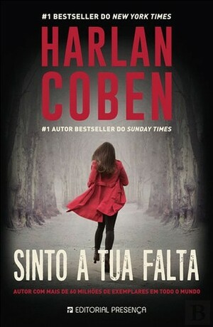 Sinto A Tua Falta by Harlan Coben