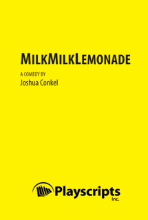 MilkMilkLemonade by Joshua Conkel