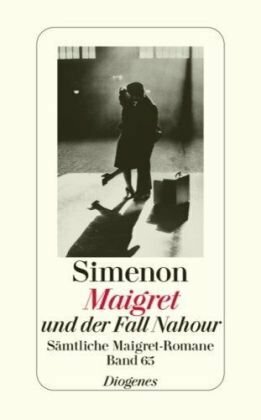 Maigret und der Fall Nahour by Georges Simenon