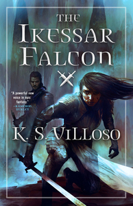 The Ikessar Falcon by K.S. Villoso
