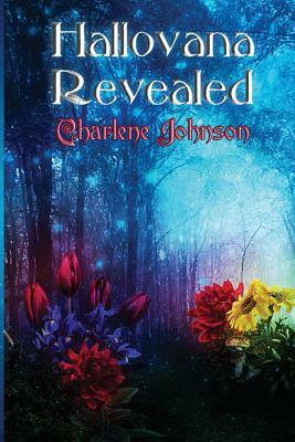 Hallovana Revealed by Charlene Johnson