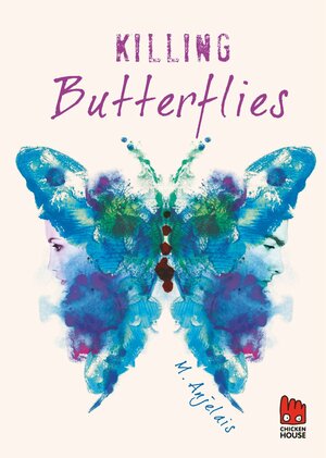 Killing Butterflies by M. Anjelais