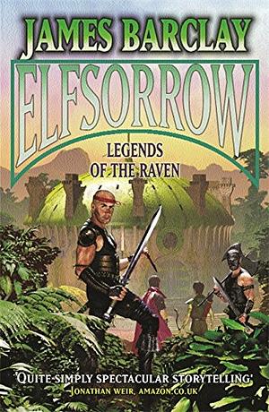 Elfsorrow by James Barclay