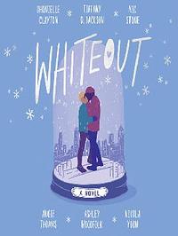 Whiteout  by Dhonielle Clayton