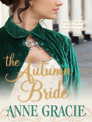 The Autumn Bride by Anne Gracie