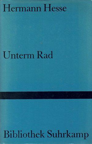 Unterm Rad by Hermann Hesse