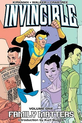 Invincible, Vol. 1: Family Matters by Robert Kirkman