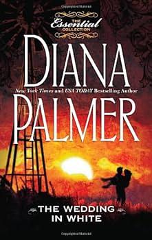 The Wedding in White by Diana Palmer