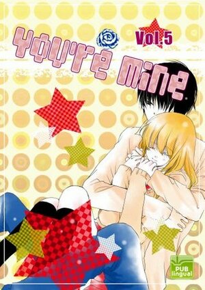 You're Mine Vol.5 by Kevin Kwok, Ryoku