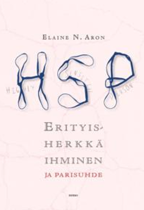 Erityisherkkä ihminen ja parisuhde by Elaine N. Aron