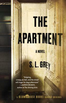 The Apartment: A Horror Story (Blumhouse Books) by S. L. Grey