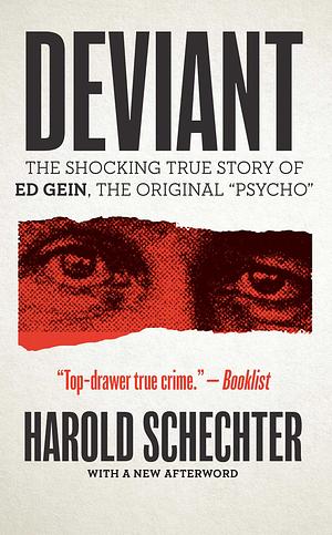 Deviant by Harold Schechter