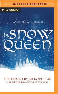 The Snow Queen by Hans Christian Andersen