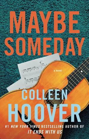 Maybe Someday Colleen Hoover Series Set by Colleen Hoover, Colleen Hoover