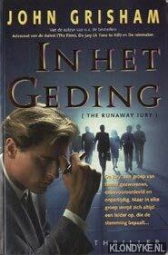 In het geding by John Grisham