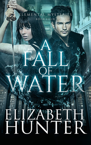 A Fall of Water by Elizabeth Hunter