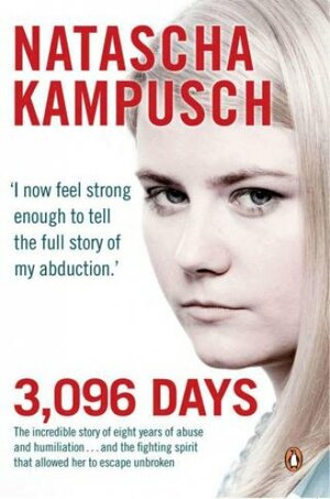 3,096 Days by Natascha Kampusch