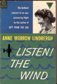Listen! The Wind by Anne Morrow Lindbergh