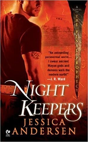 Nightkeepers by Jessica Andersen