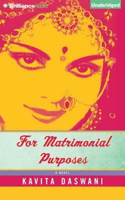 For Matrimonial Purposes by Kavita Daswani