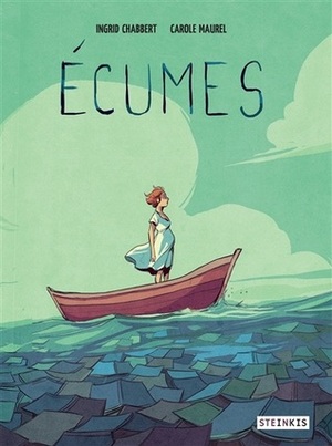 Écumes by Ingrid Chabbert