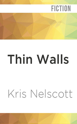 Thin Walls by Kris Nelscott