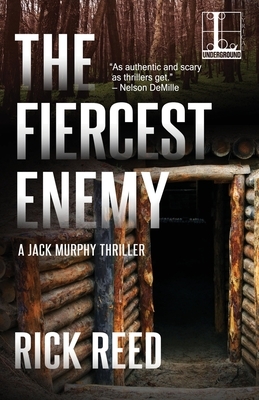The Fiercest Enemy by Rick Reed