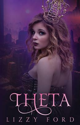 Theta by Lizzy Ford