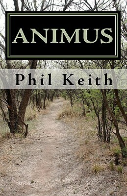 Animus by Phil Keith