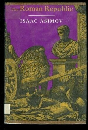 Roman Republic by Isaac Asimov