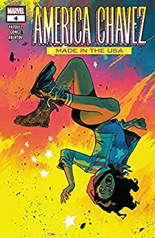 America Chavez: Made In The Usa #4 (of 5) (America Chavez: Made In The USA (2021-)) by Sara Pichelli, Kalinda Vázquez